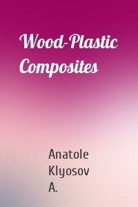 Wood-Plastic Composites