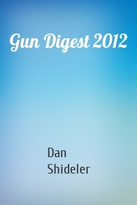 Gun Digest 2012