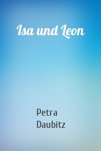 Isa und Leon