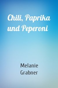 Chili, Paprika und Peperoni