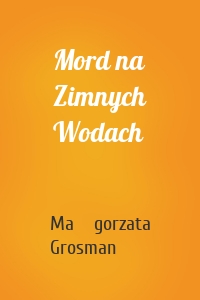 Mord na Zimnych Wodach