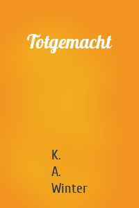 Totgemacht