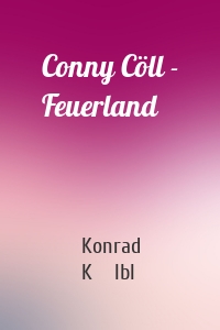 Conny Cöll - Feuerland