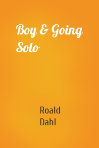 Boy & Going Solo