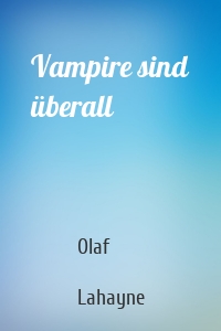 Vampire sind überall