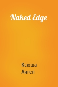 Naked Edge