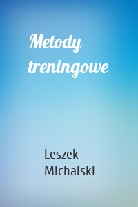 Metody treningowe