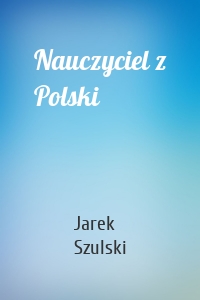 Nauczyciel z Polski