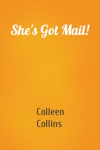 She's Got Mail!