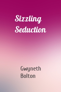 Sizzling Seduction