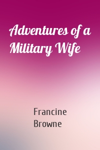 Adventures of a Military Wife
