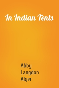 In Indian Tents