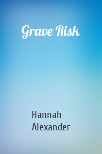 Grave Risk