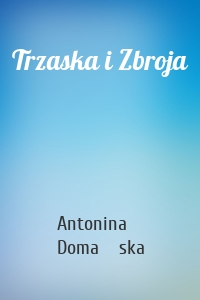 Trzaska i Zbroja