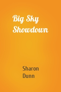 Big Sky Showdown
