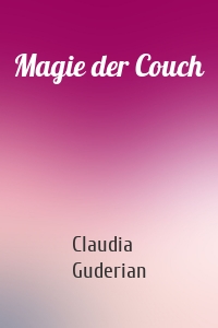 Magie der Couch