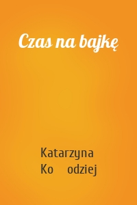 Czas na bajkę