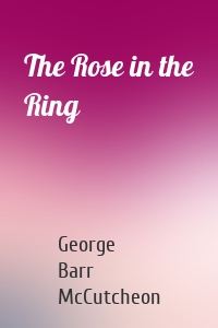 The Rose in the Ring