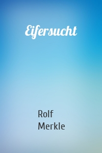 Eifersucht