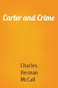 Carter and Crime