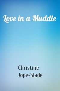 Love in a Muddle