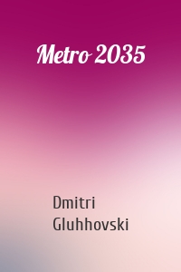 Metro 2035