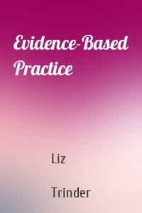 Evidence-Based Practice