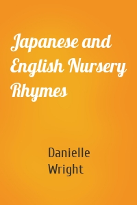 Japanese and English Nursery Rhymes