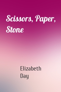 Scissors, Paper, Stone