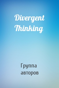 Divergent Thinking