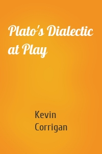 Plato's Dialectic at Play