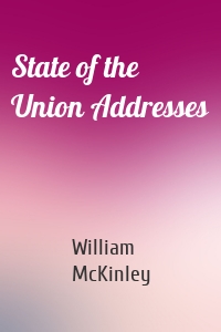 State of the Union Addresses