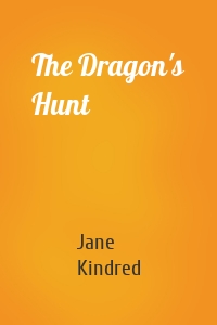 The Dragon's Hunt