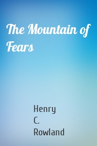 The Mountain of Fears