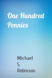 One Hundred Pennies