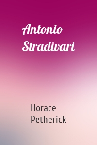 Antonio Stradivari