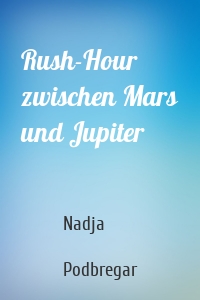 Rush-Hour zwischen Mars und Jupiter