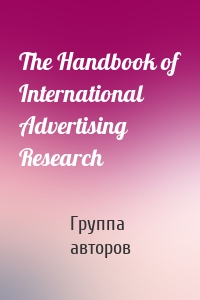 The Handbook of International Advertising Research