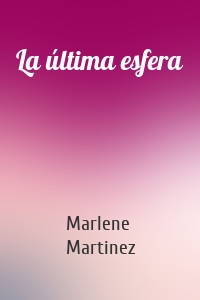 La última esfera