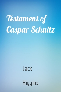 Testament of Caspar Schultz