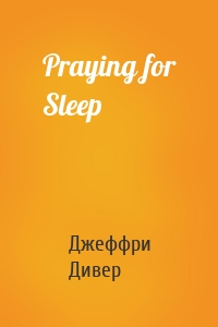 Praying for Sleep