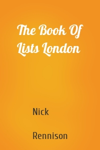 The Book Of Lists London
