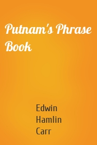 Putnam's Phrase Book
