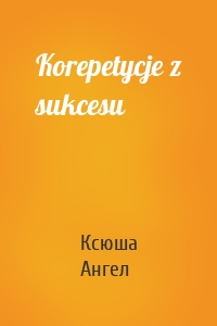 Korepetycje z sukcesu