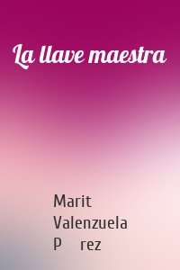 La llave maestra