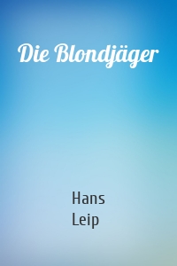 Die Blondjäger