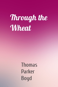 Through the Wheat