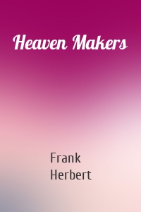 Heaven Makers