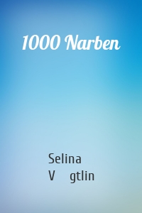 1000 Narben