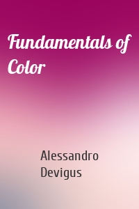 Fundamentals of Color